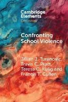 Confronting School Violence: A Synthesis of Six Decades of Research