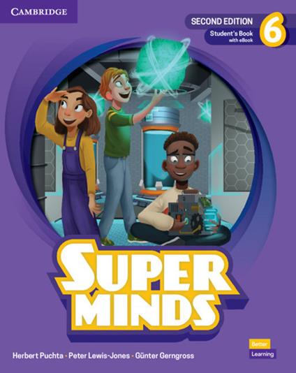 Super Minds Second Edition Level 6 Student's Book with eBook British English - Herbert Puchta,Peter Lewis-Jones,Gunter Gerngross - cover