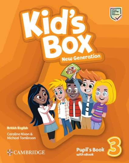 Kid's Box New Generation Level 3 Pupil's Book with eBook British English - Caroline Nixon,Michael Tomlinson - cover