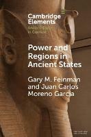 Power and Regions in Ancient States: An Egyptian and Mesoamerican Perspective - Gary M. Feinman,Juan Carlos Moreno Garcia - cover