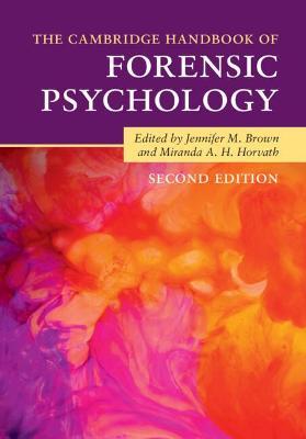 The Cambridge Handbook of Forensic Psychology - cover