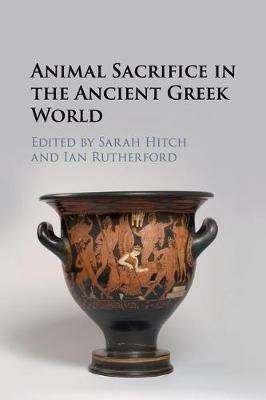 Animal Sacrifice in the Ancient Greek World - cover