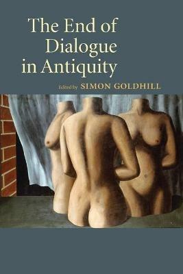 The End of Dialogue in Antiquity - cover