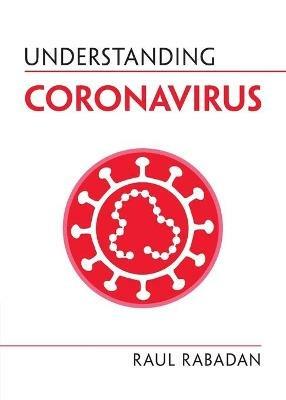 Understanding Coronavirus - Raul Rabadan - cover