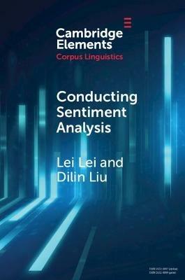 Conducting Sentiment Analysis - Lei Lei,Dilin Liu - cover