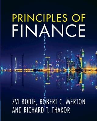 Principles of Finance - Zvi Bodie,Robert C. Merton,Richard T. Thakor - cover