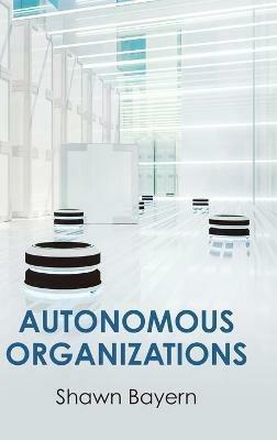 Autonomous Organizations - Shawn Bayern - cover