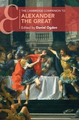 The Cambridge Companion to Alexander the Great - cover