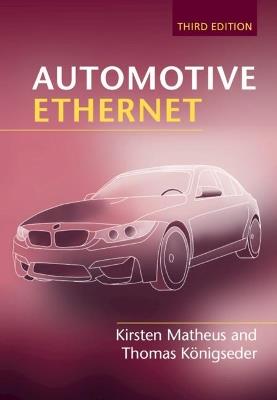 Automotive Ethernet - Kirsten Matheus,Thomas Koenigseder - cover