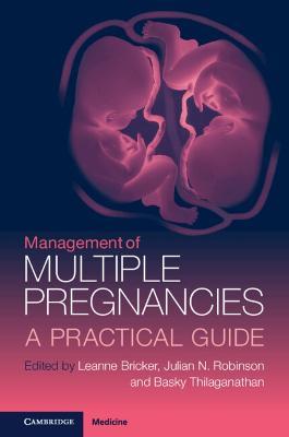 Management of Multiple Pregnancies: A Practical Guide - cover