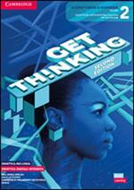 Get thinking. Student's book and Workbook. Con e-book. Con espansione online. Vol. 2