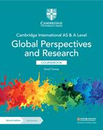 Cambridge International AS & A Level Global Perspectives & Research Coursebook with Digital Access (2 Years)