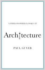 A Philosopher Looks at Architecture