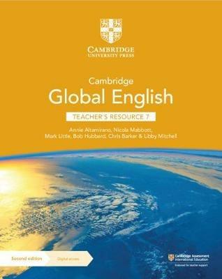 Cambridge Global English Teacher's Resource 7 with Digital Access: for Cambridge Primary and Lower Secondary English as a Second Language - Annie Altamirano - cover