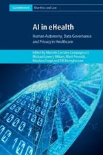 AI in eHealth: Human Autonomy, Data Governance and Privacy in Healthcare