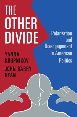 The Other Divide - Yanna Krupnikov,John Barry Ryan - cover