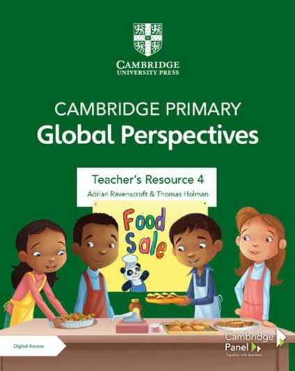 Cambridge Primary Global Perspectives Teacher's Resource 4 with Digital Access - Adrian Ravenscroft,Thomas Holman - cover
