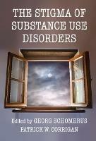 The Stigma of Substance Use Disorders - cover