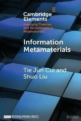 Information Metamaterials - Tie Jun Cui,Shuo Liu - cover