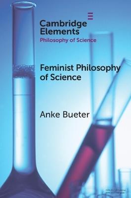 Feminist Philosophy of Science - Anke Bueter - cover