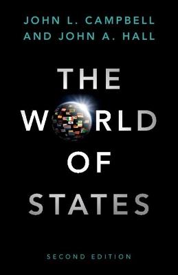 The World of States - John L. Campbell,John A. Hall - cover