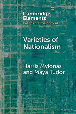 Varieties of Nationalism: Communities, Narratives, Identities - Harris Mylonas,Maya Tudor - cover