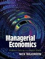 Managerial Economics: Problem-Solving in a Digital World