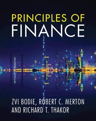 Principles of Finance - Zvi Bodie,Robert C. Merton,Richard T. Thakor - cover