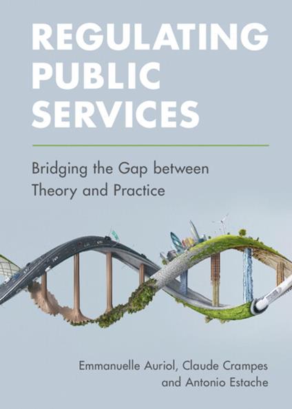 Regulating Public Services