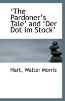 The Pardoner's Tale and Der Dot Im Stock - Hart Walter Morris - cover