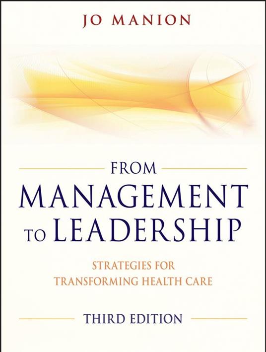 From Management to Leadership