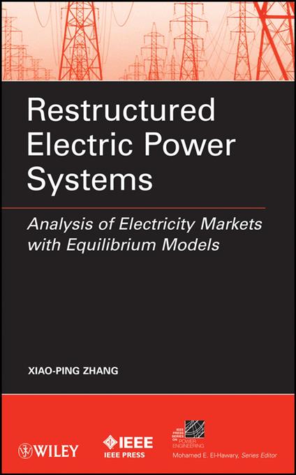 Restructured Electric Power Systems