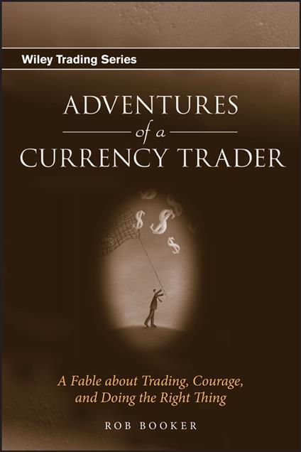 Adventures of a Currency Trader