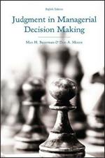 Judgment in Managerial Decision Making