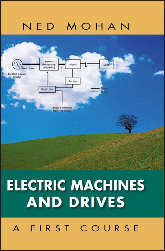 Electric Machines and Drives - Ned Mohan - cover