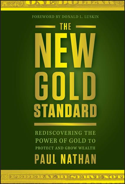 The New Gold Standard