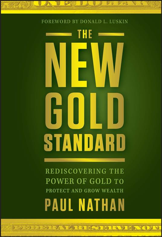 The New Gold Standard
