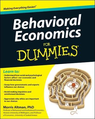 Behavioral Economics For Dummies - Morris Altman - cover