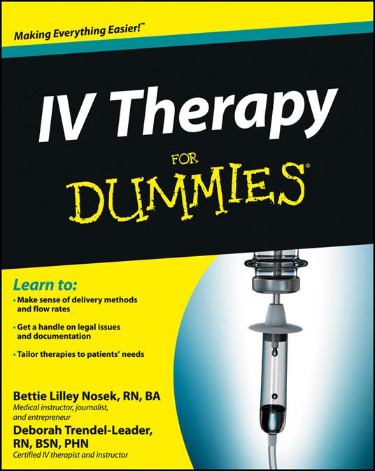 IV Therapy For Dummies - Bettie Lilley Nosek,Deborah Trendel-Leader - cover