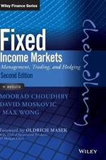 Fixed Income Markets: Management, Trading and Hedging