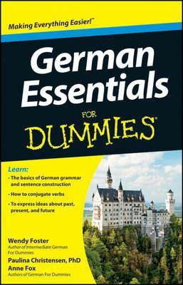 German Essentials For Dummies - Wendy Foster,Paulina Christensen,Anne Fox - cover