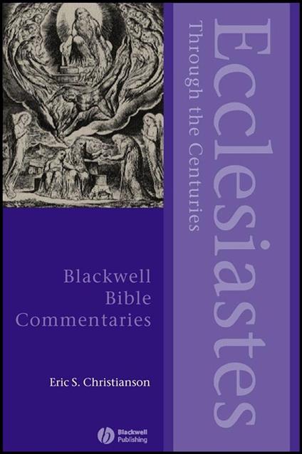 Ecclesiastes Through the Centuries
