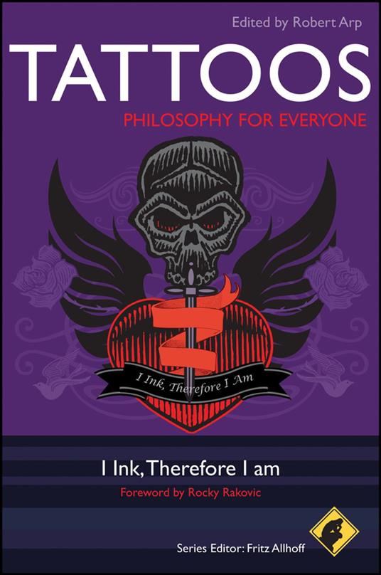 Tattoos - Philosophy for Everyone