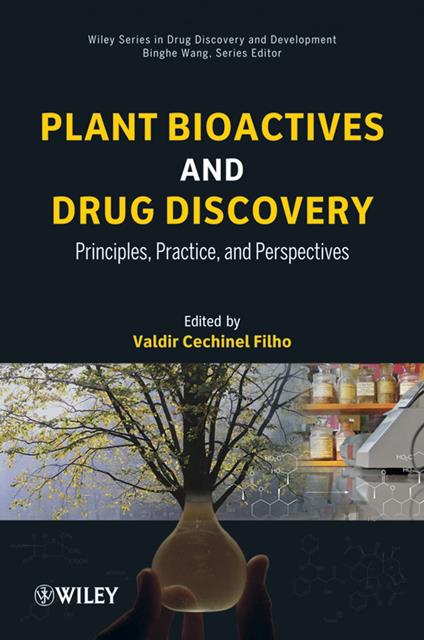 Plant Bioactives and Drug Discovery