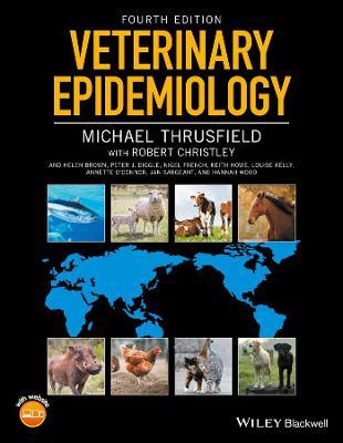 Veterinary Epidemiology - Michael Thrusfield - cover