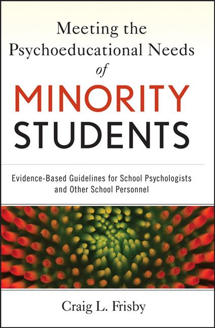 Meeting the Psychoeducational Needs of Minority Students