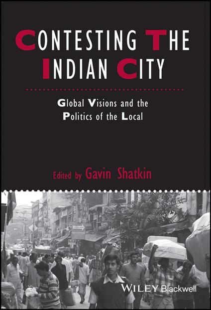 Contesting the Indian City