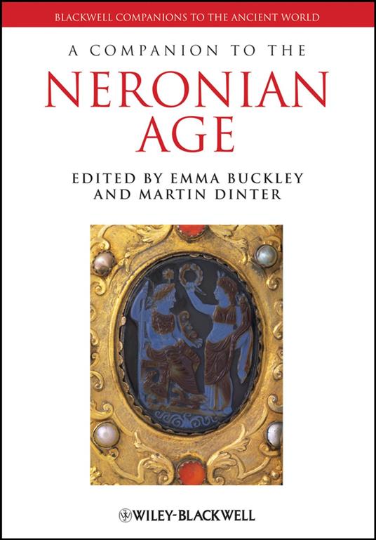 A Companion to the Neronian Age
