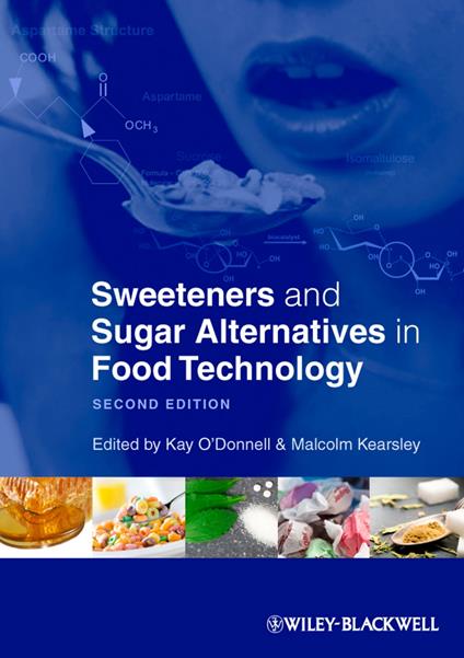 Sweeteners and Sugar Alternatives in Food Technology