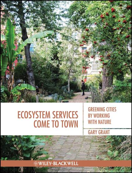 Ecosystem Services Come To Town